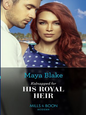 cover image of Kidnapped For His Royal Heir